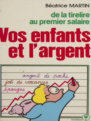 cover image of Vos enfants et l'argent